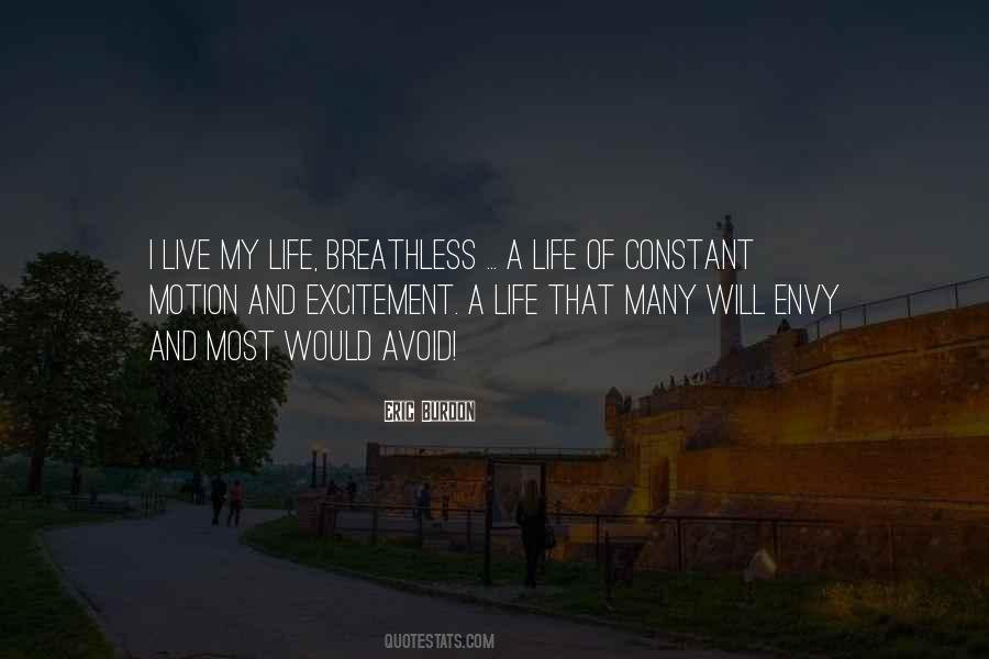 Excitement Of Life Quotes #1762467