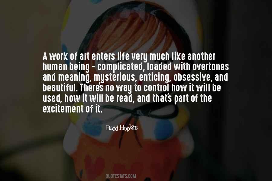 Excitement Of Life Quotes #422495