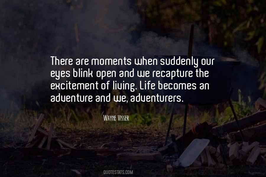 Excitement Of Life Quotes #882927