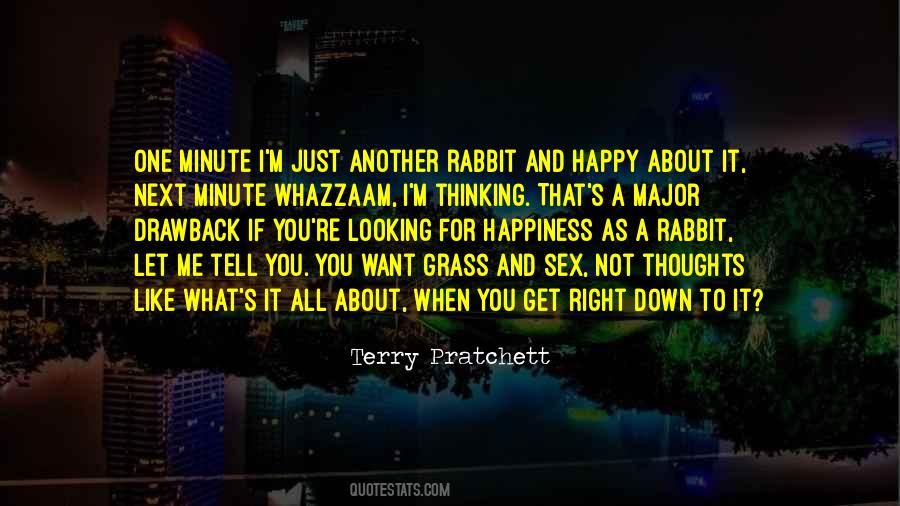 Quotes About Doing The Right Thing When No One Is Looking #117009
