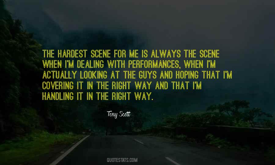 Quotes About Doing The Right Thing When No One Is Looking #48917