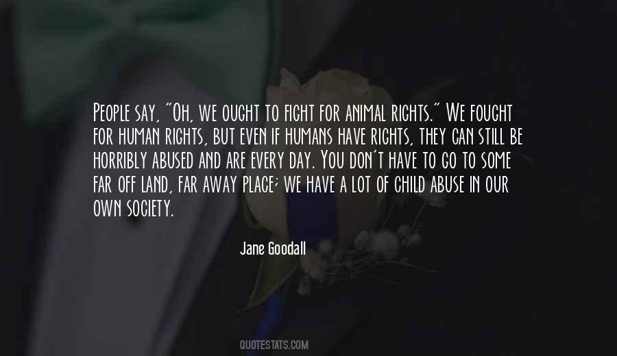 Quotes About Animal Rights #1108508