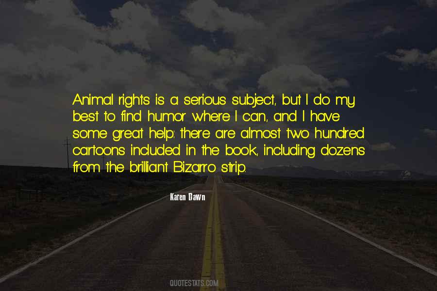 Quotes About Animal Rights #1358225