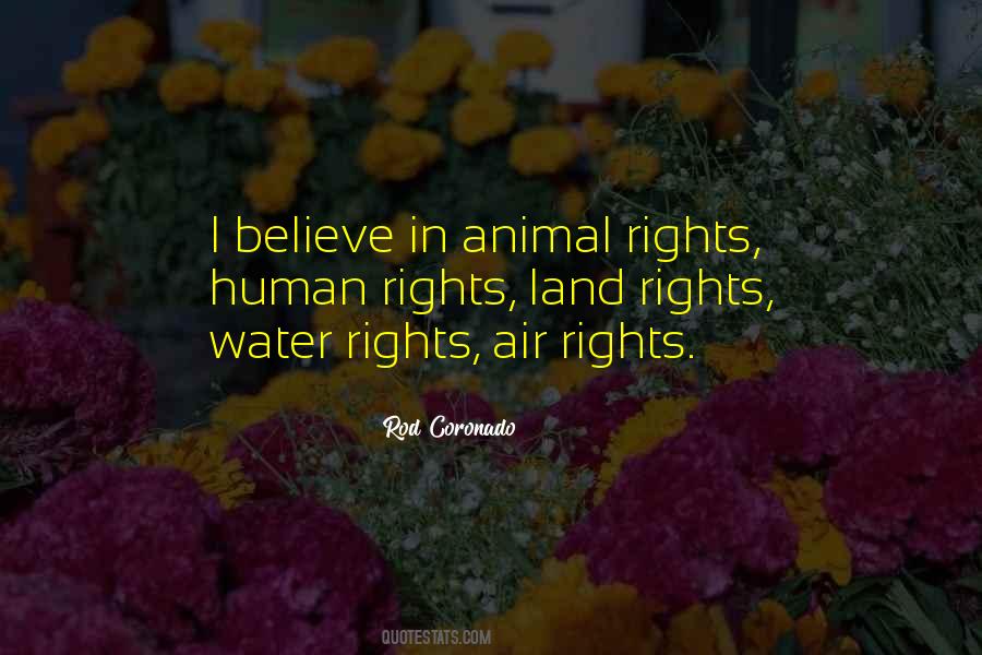 Quotes About Animal Rights #322731