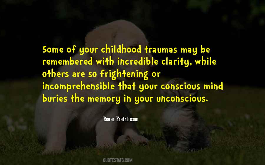 Quotes About Memory Of Childhood #1427028