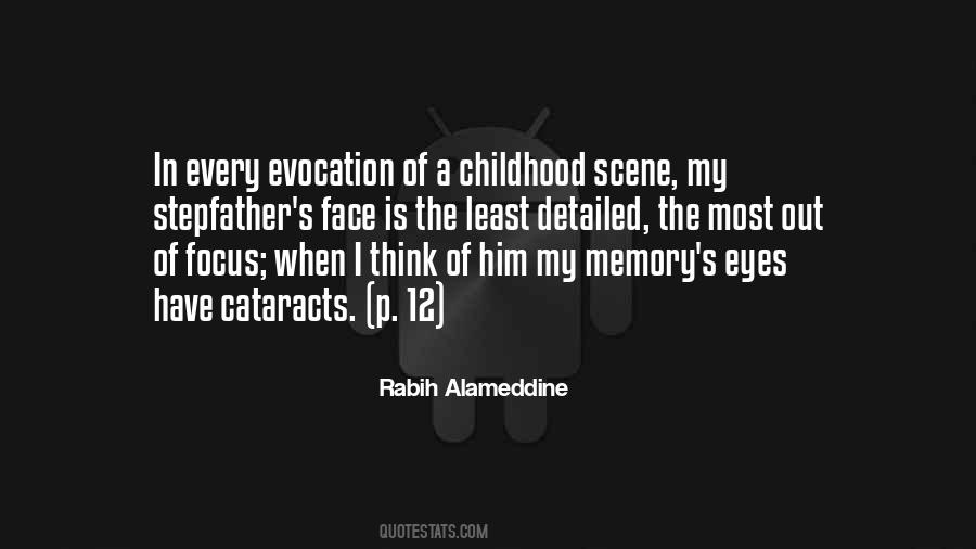 Quotes About Memory Of Childhood #1810217