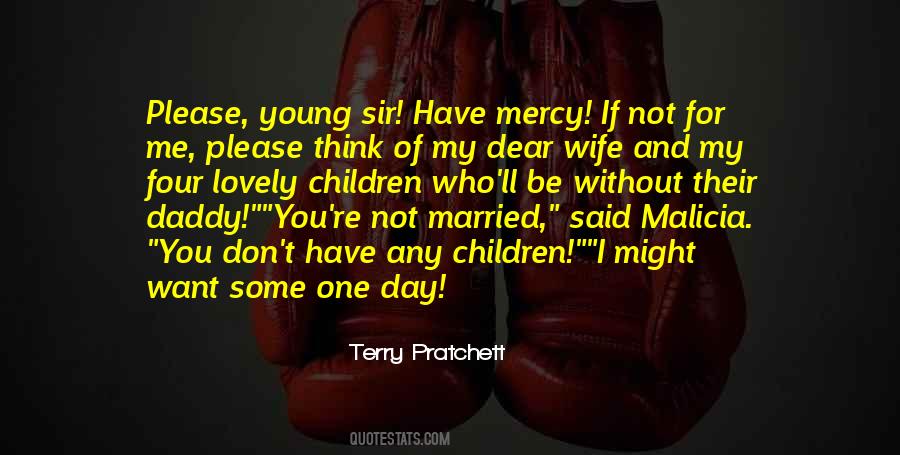 Quotes About My Lovely Wife #1814953