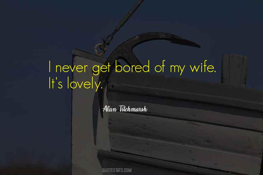 Quotes About My Lovely Wife #976531