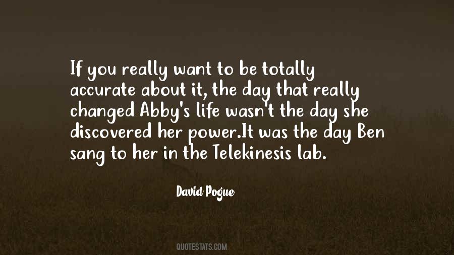 Quotes About Telekinesis #95643