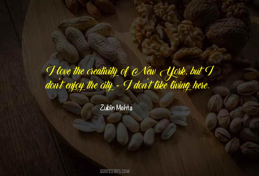 City Living Quotes #283502