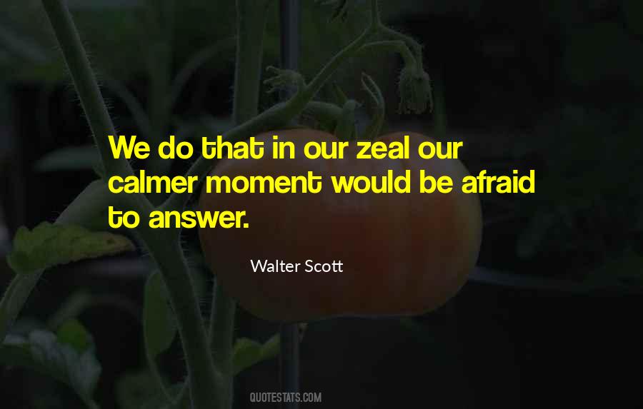 Quotes About Zeal #1122485