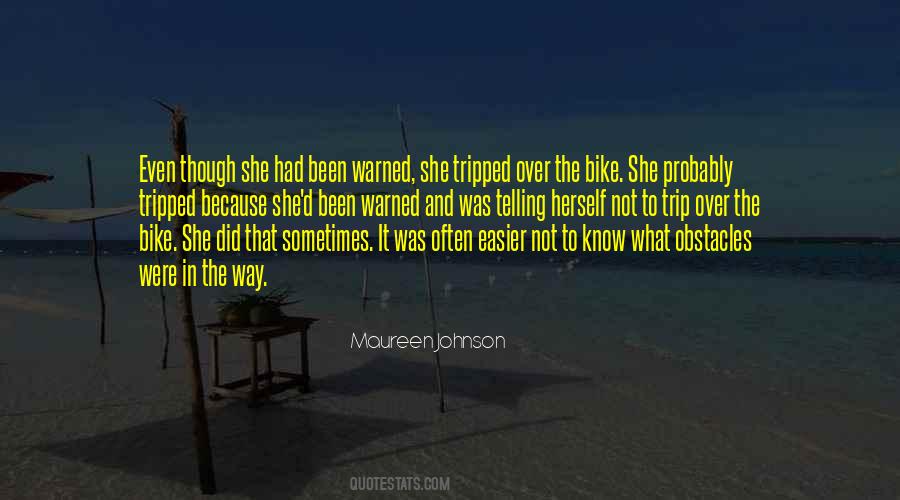 Quotes About Bike Trip #242862