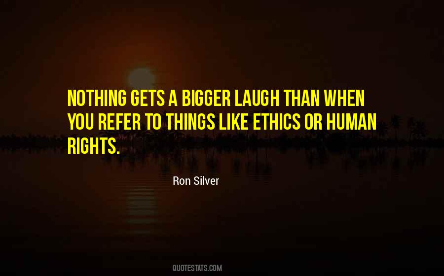 Human Ethics Quotes #552353