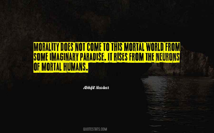 Human Ethics Quotes #878727