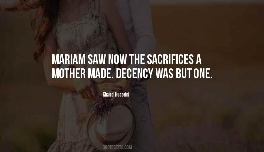 Quotes About Sacrifice Of A Mother #1380303