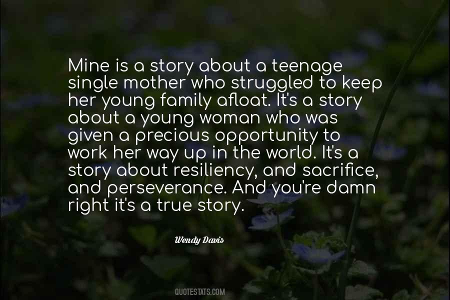 Quotes About Sacrifice Of A Mother #1396801