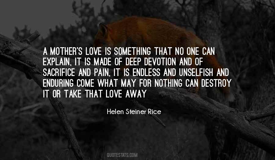 Quotes About Sacrifice Of A Mother #1429141