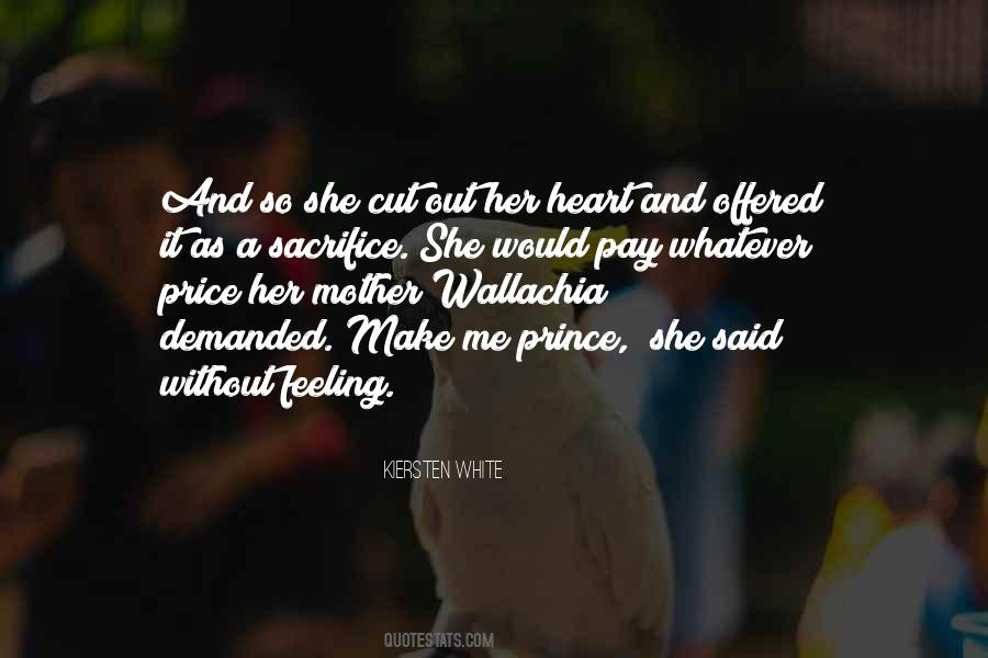 Quotes About Sacrifice Of A Mother #325893