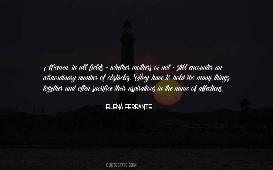 Quotes About Sacrifice Of A Mother #566121