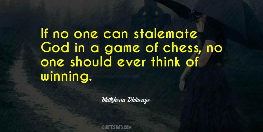 Quotes About Game Of Chess #688572