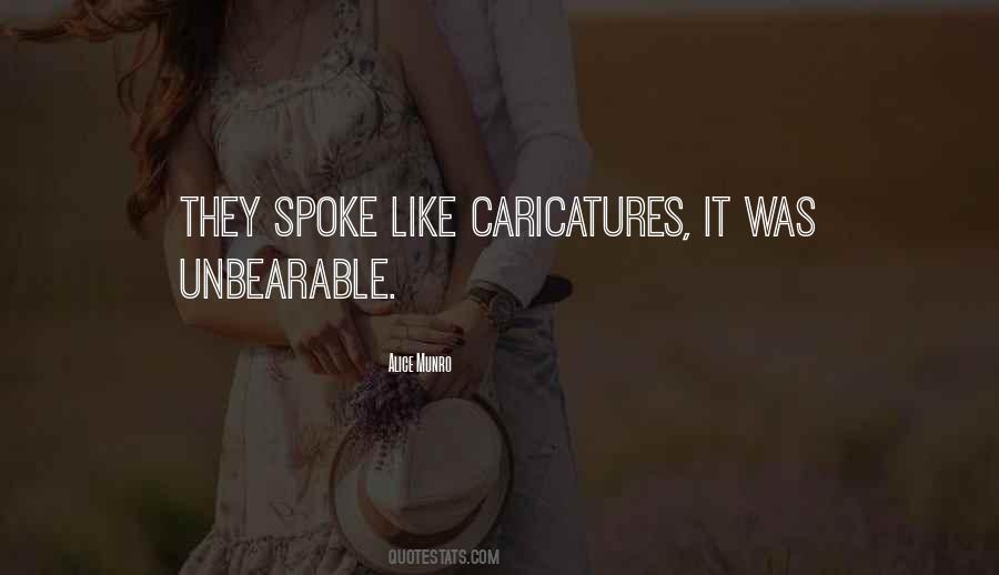 Quotes About Caricatures #1586511