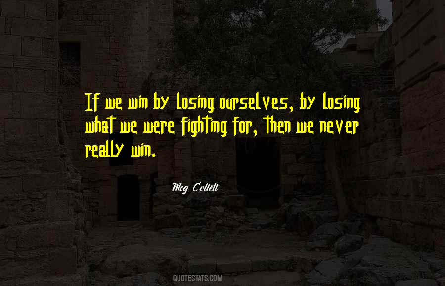 Quotes About Losing Ourselves #1705847