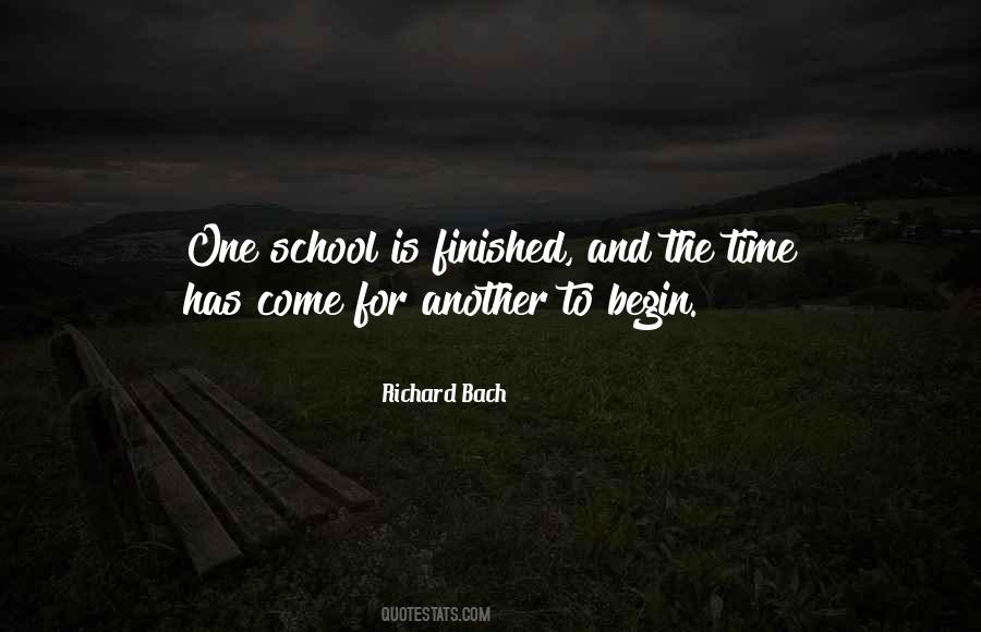 Quotes About Finished School #212799