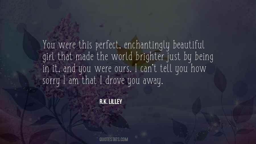 Quotes About How Beautiful I Am #1228130