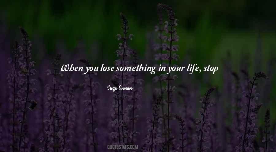 Something In Your Life Quotes #1784957