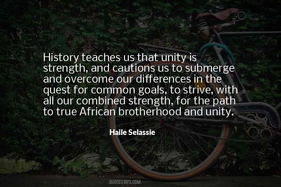 Quotes About Unity And Brotherhood #1702676