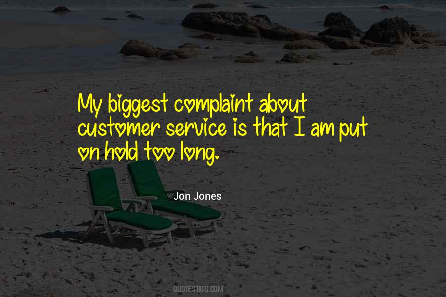 Quotes About Customer Complaint #28703