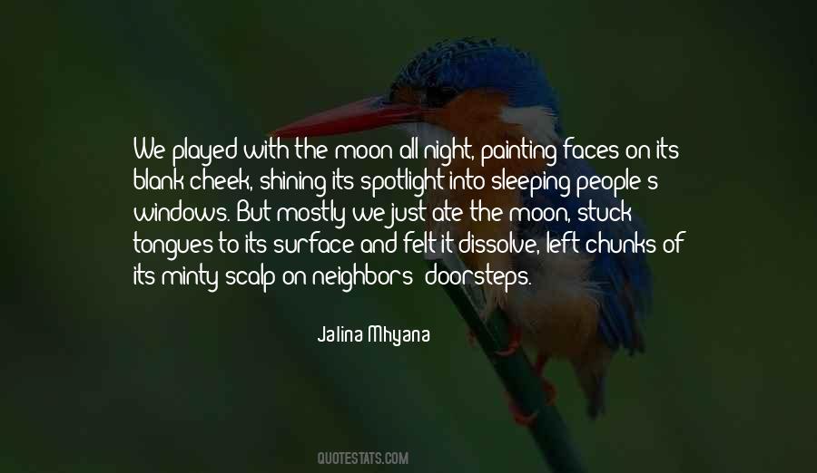 Quotes About Shining Moon #1269974