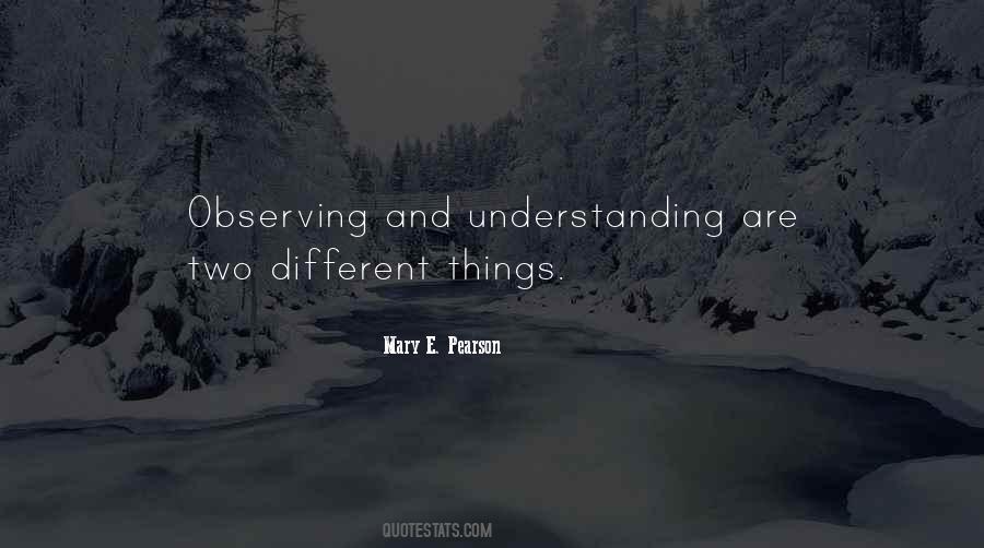 Different Understanding Quotes #1100872