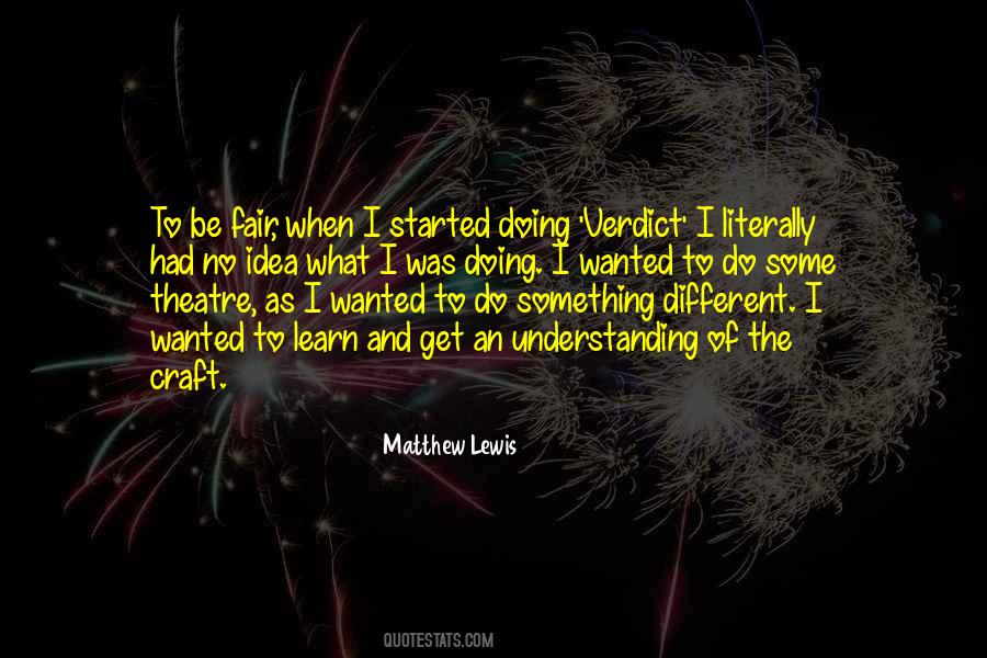Different Understanding Quotes #409785