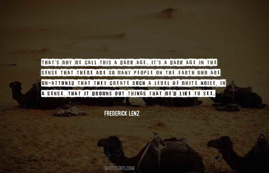 Quotes About White Noise #930775