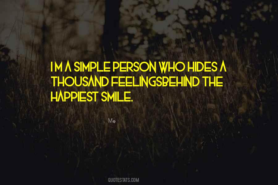 Quotes About Behind A Smile #1029818