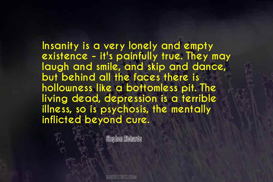 Quotes About Behind A Smile #1516866
