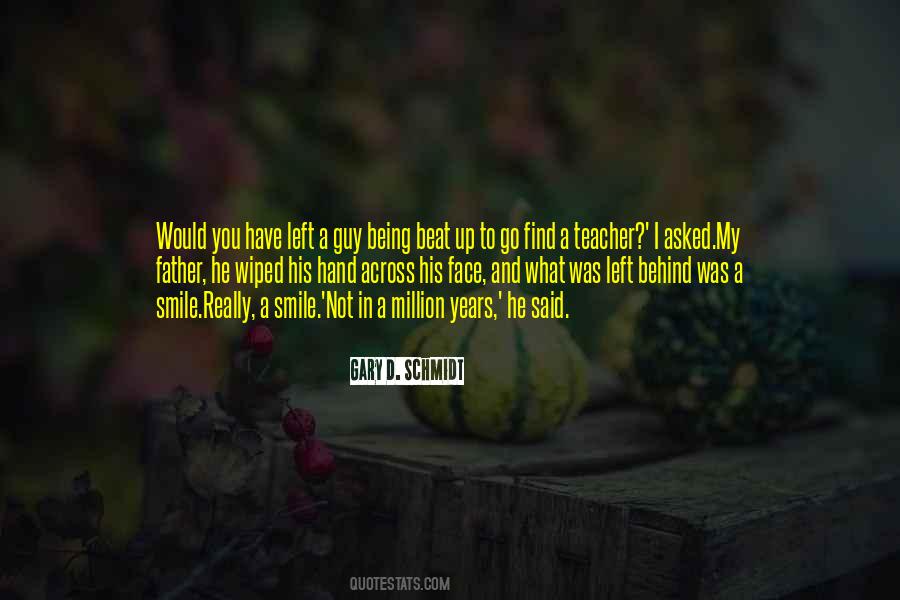 Quotes About Behind A Smile #1646604