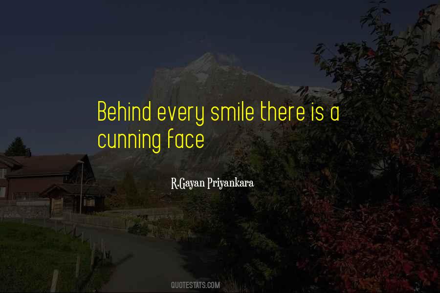Quotes About Behind A Smile #801144
