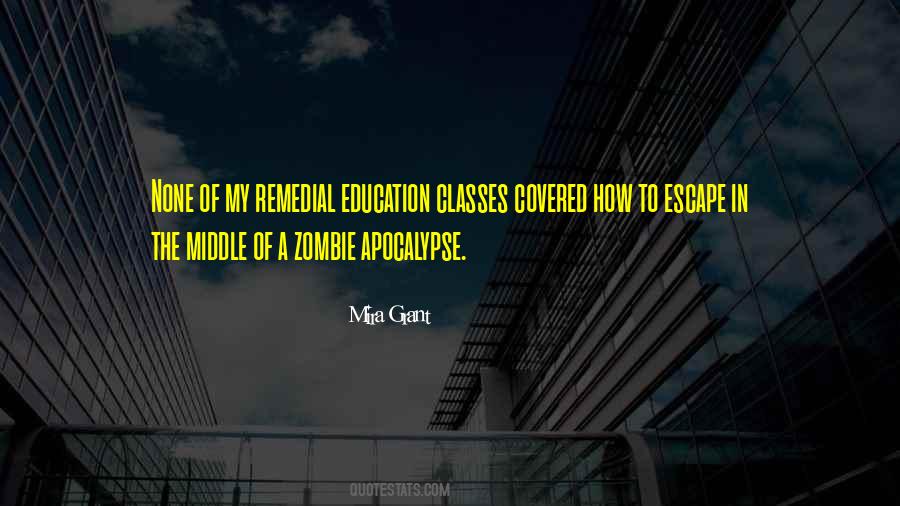 Quotes About Remedial Classes #973906