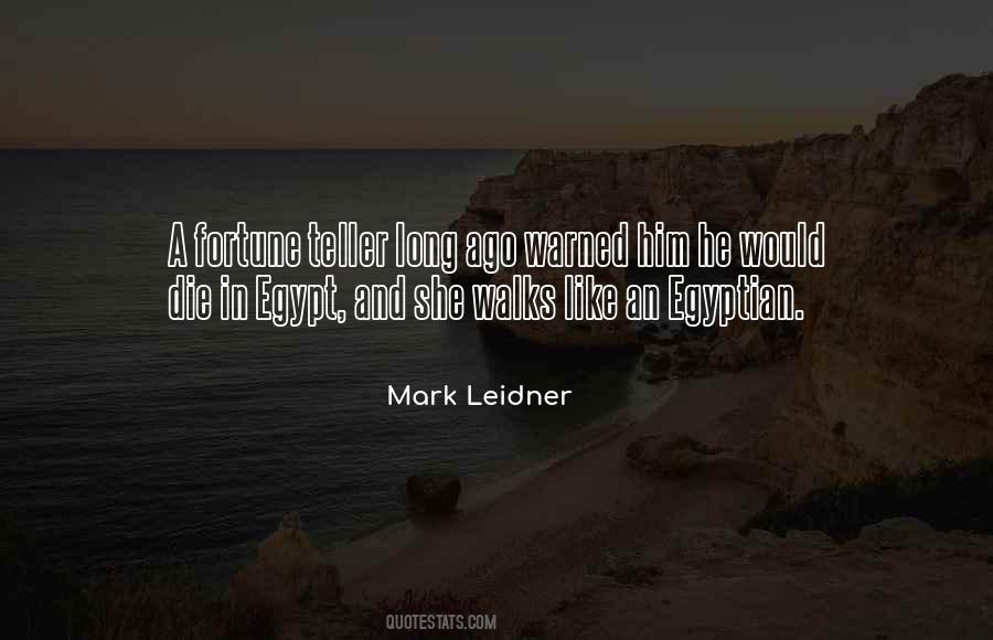 Quotes About Long Walks #545221
