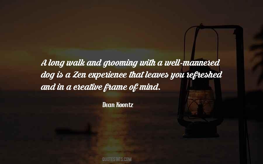 Quotes About Long Walks #775261