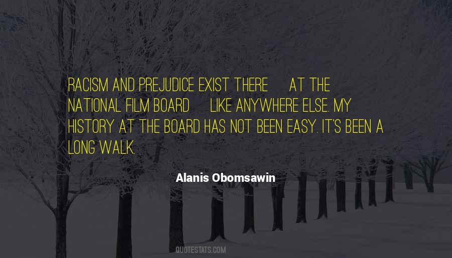 Quotes About Long Walks #838918