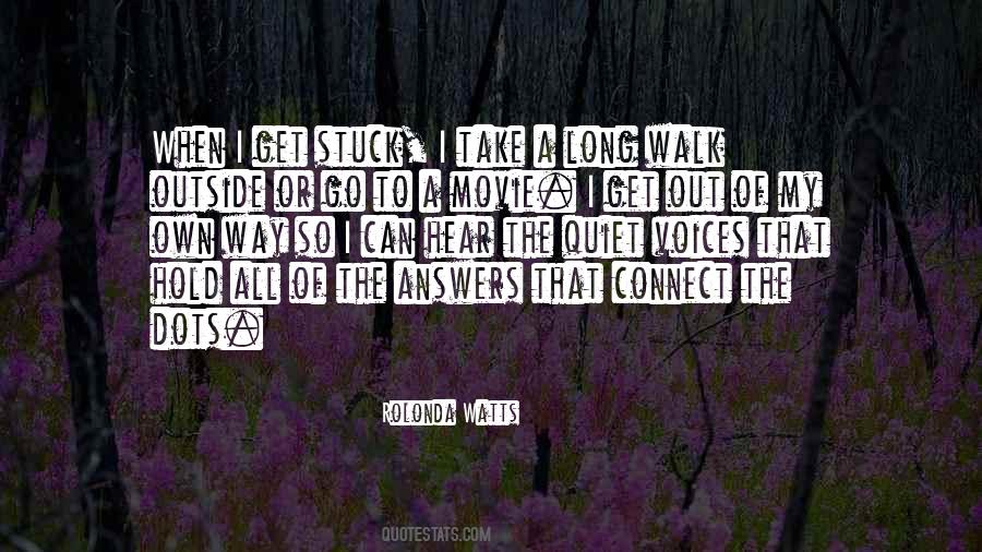 Quotes About Long Walks #849313