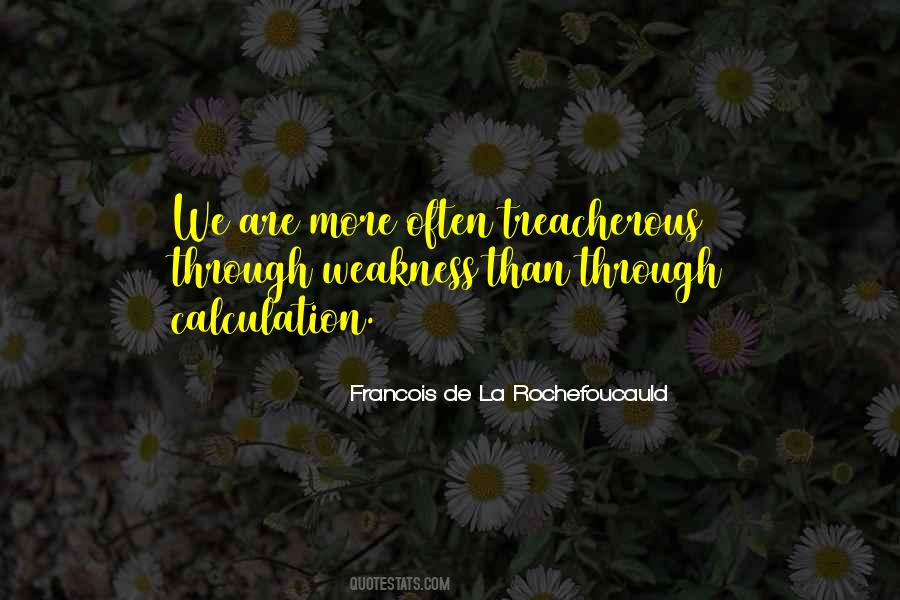 Quotes About Treacherous #1467036