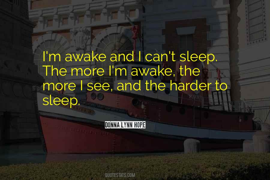 Quotes About I Can't Sleep #1345933