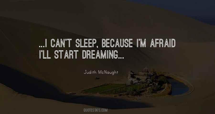 Quotes About I Can't Sleep #1844972