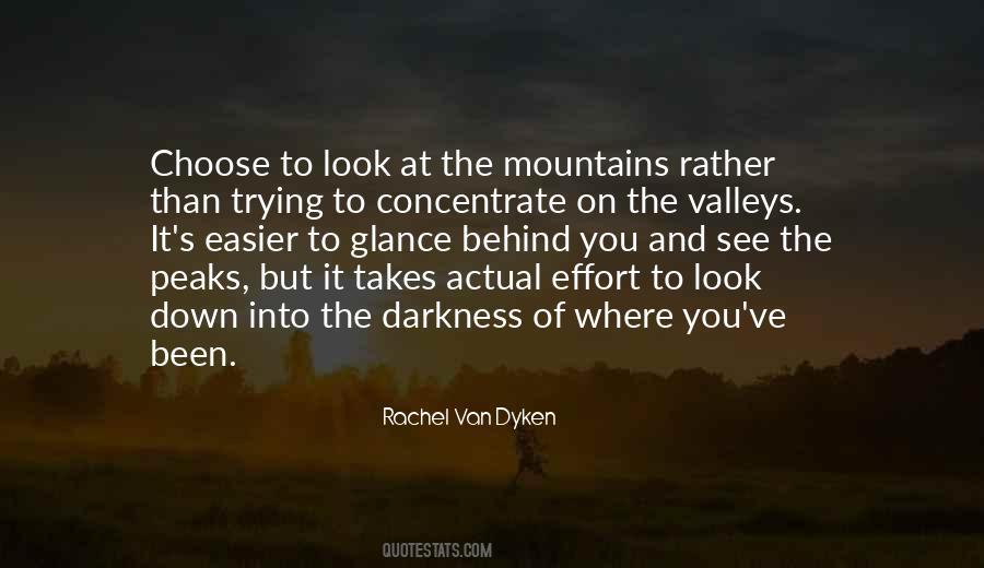 Quotes About Mountains And Valleys #359572