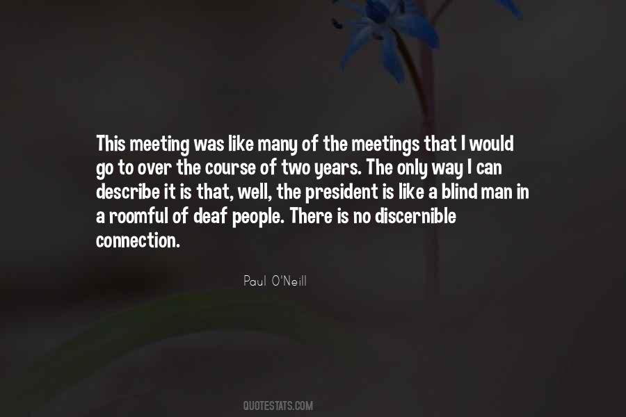 Quotes About Meetings #1049397