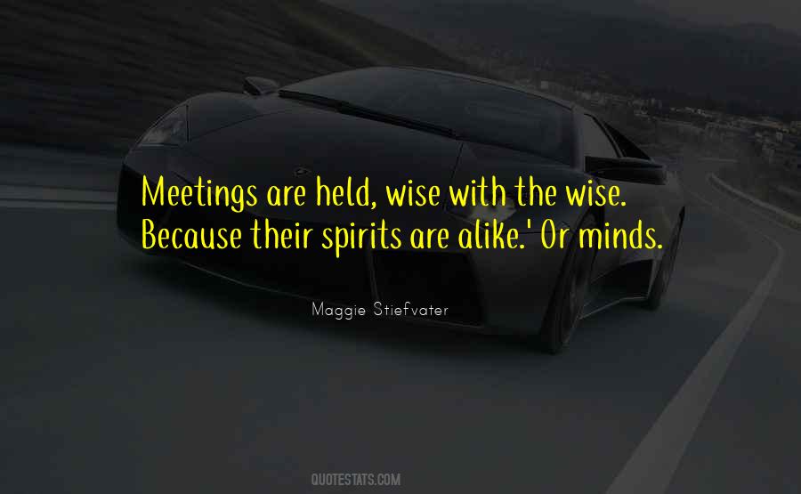 Quotes About Meetings #1264974